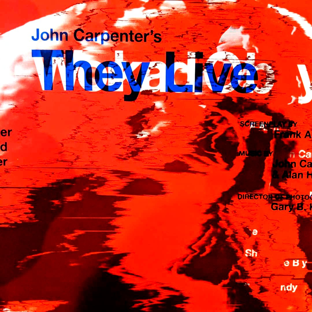 THEY LIVE by Krzysztof Domaradzki