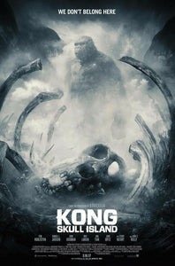 KONG: SKULL ISLAND (We Don't Belong Here) by Karl Fitzgerald